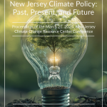 Proceedings report cover of the March 2025 Sustaining Innovation in New Jersey Climate Change Policy: Past, Present, and Future conference, depicting a lightbulb planted in soil with a tree growing inside